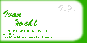 ivan hockl business card